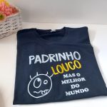 T-shirt "Padrinho Louco"