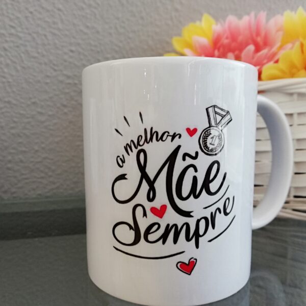 Caneca "Melhor Mãe Sempre"