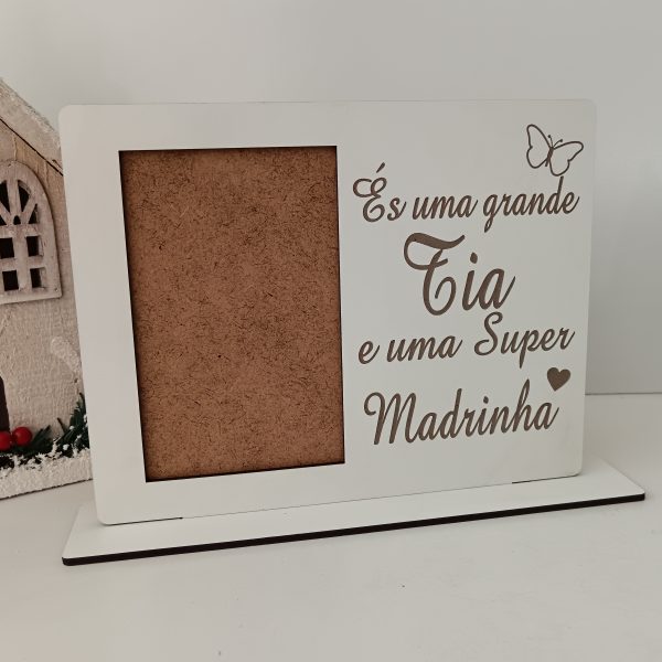 Moldura És uma grande Tia e uma Super Madrinha
